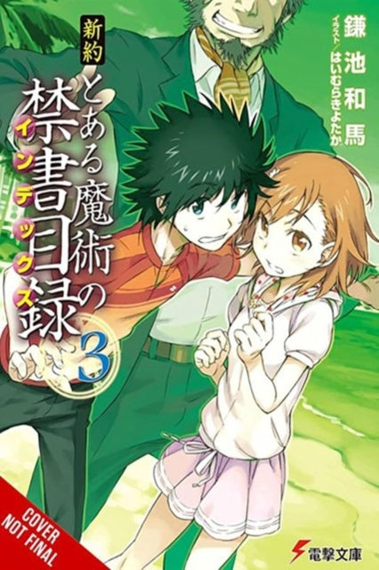 Certain Magical Index NT, Vol. 3 (light novel)