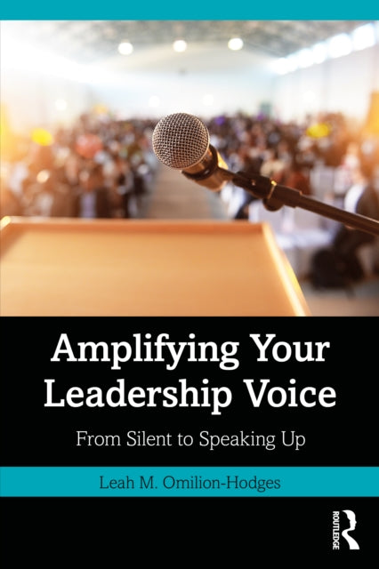 Amplifying Your Leadership Voice