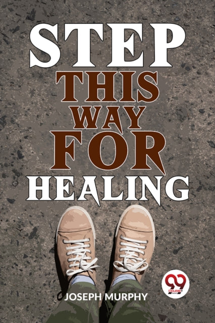 Step This Way for Healing