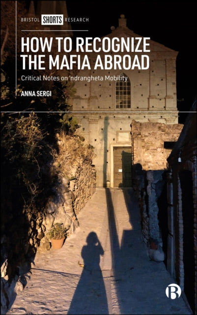 How to Recognize the Mafia Abroad