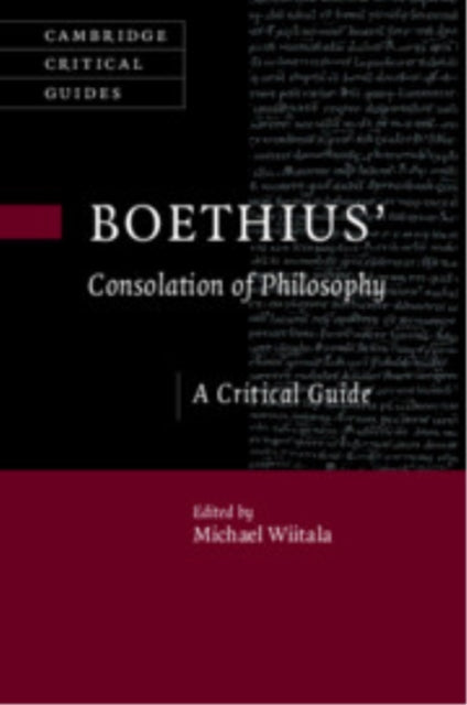 Boethius’ ‘Consolation of Philosophy’