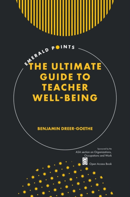 Ultimate Guide to Teacher Well-Being