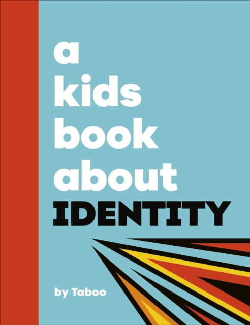 A Kids Book About Identity