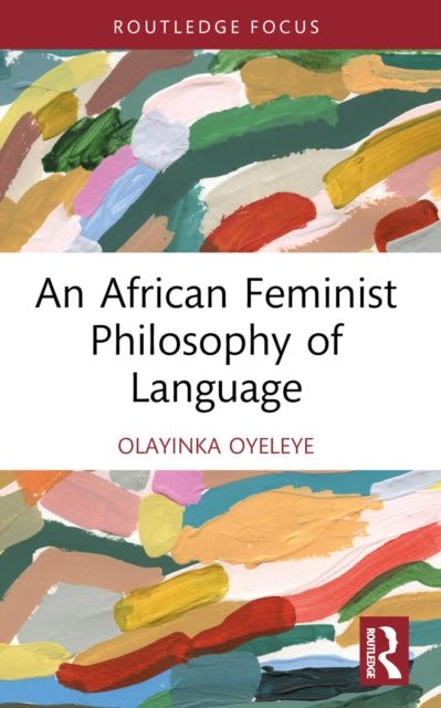 African Feminist Philosophy of Language