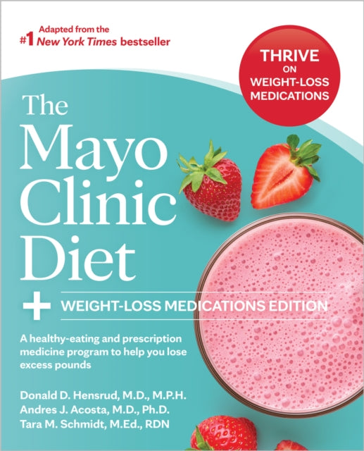 Mayo Clinic Diet: Weight-Loss Medications Edition