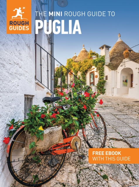 Mini Rough Guide to Puglia: Travel Guide with eBook