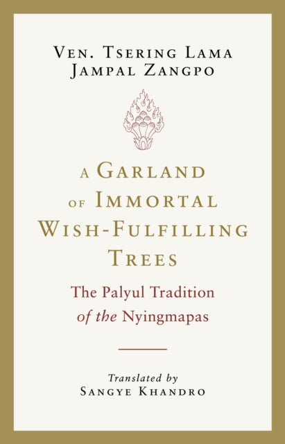 Garland of Immortal Wish-Fulfilling Trees