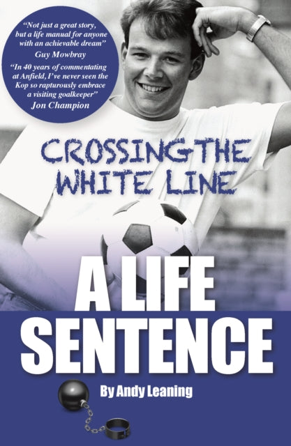 Crossing The White Line, A Life Sentence