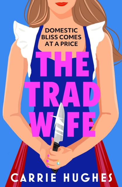 Trad Wife