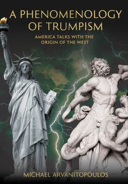 Phenomenology of Trumpism