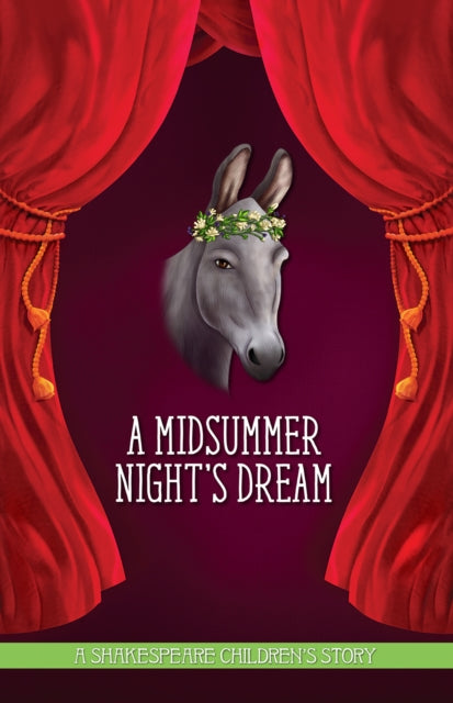 Midsummer Night's Dream: A Shakespeare Children's Story