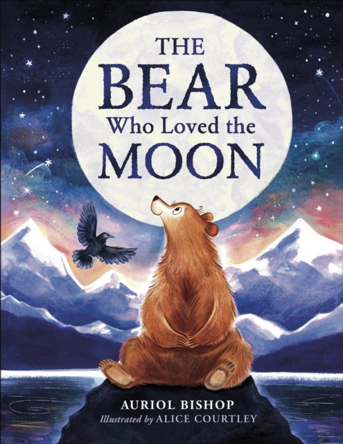 Bear Who Loved the Moon