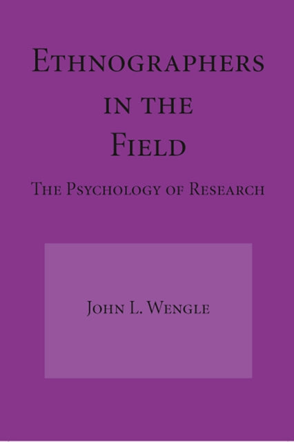Ethnographers in the Field