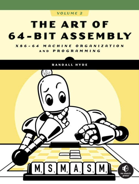 Art of 64-Bit Assembly, Volume 2