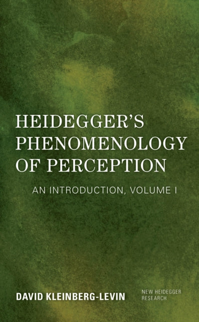 HEIDEGGER`S PHENOMENOLOGY OF PERCEPTION