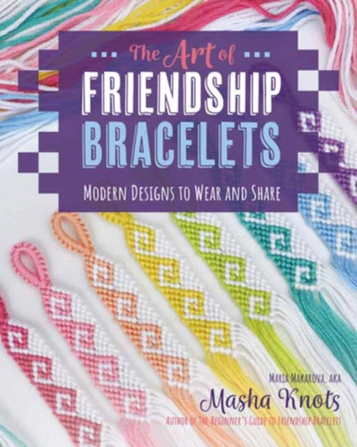 Art of Friendship Bracelets