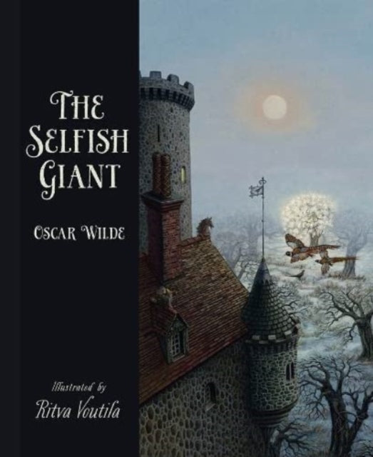 Selfish Giant by Oscar Wilde
