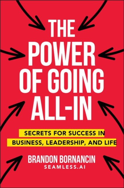 Power of Going All-In