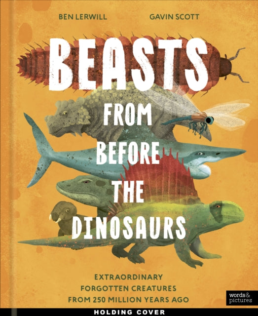 Beasts From Before the Dinosaurs