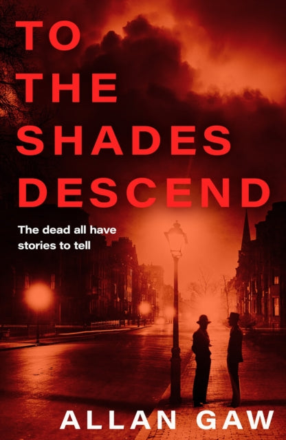 To the Shades Descend