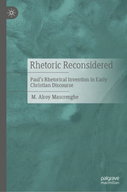Rhetoric Reconsidered