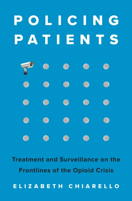 Policing Patients