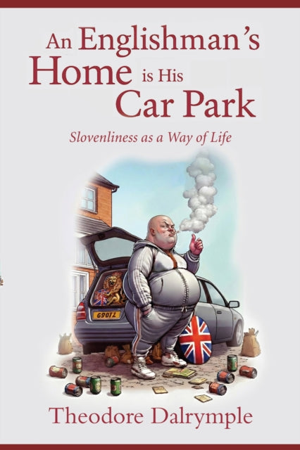 Englishman's Home Is His Carpark