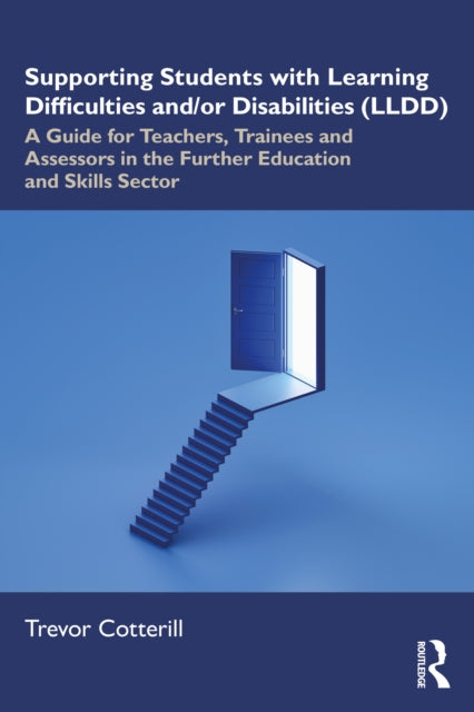 Supporting Students with Learning Difficulties and Disabilities {LLDD)
