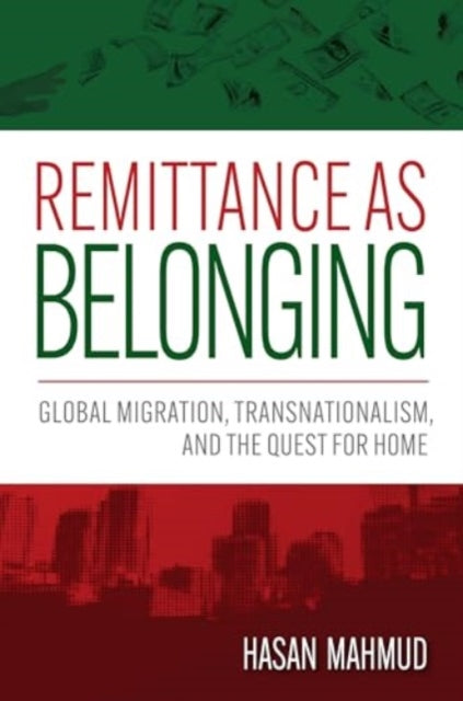 Remittance As Belonging