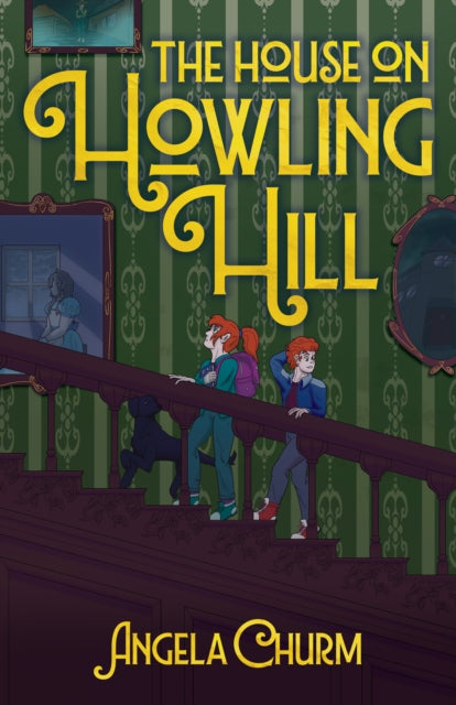 House on Howling Hill