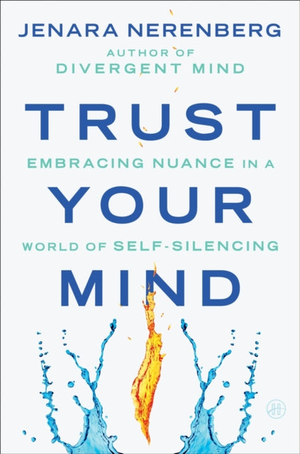 Trust Your Mind