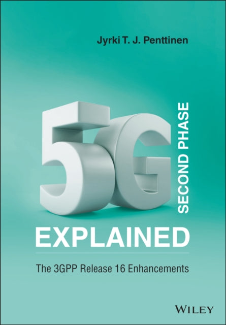 5G SECOND PHASE EXPLAINED: THE 3GPP RELEASE 16 ENH