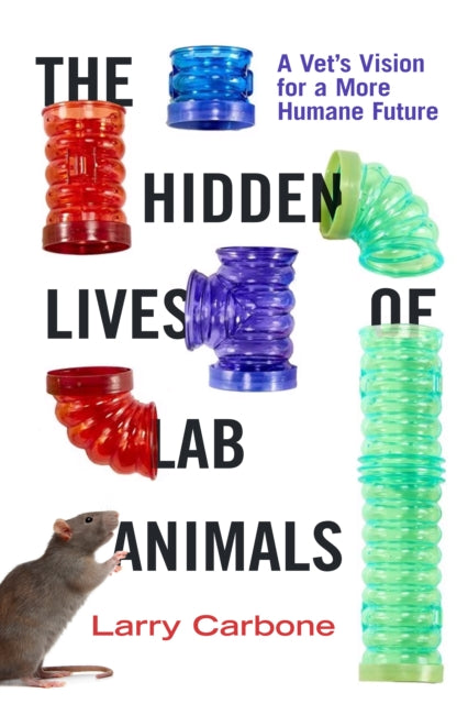 Hidden Lives of Lab Animals