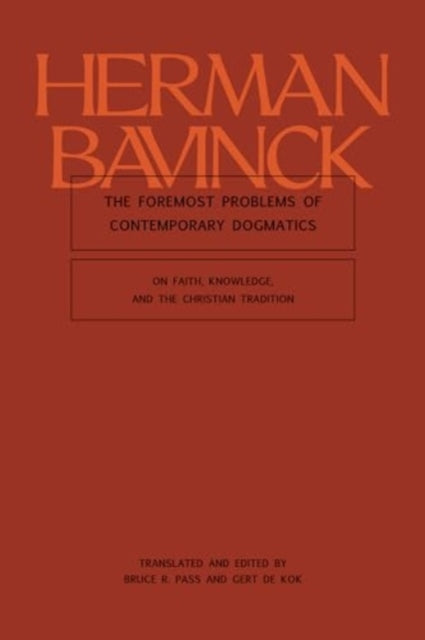 Foremost Problems of Contemporary Dogmatics