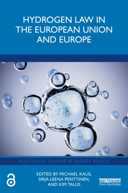 Hydrogen Law in the European Union and Europe