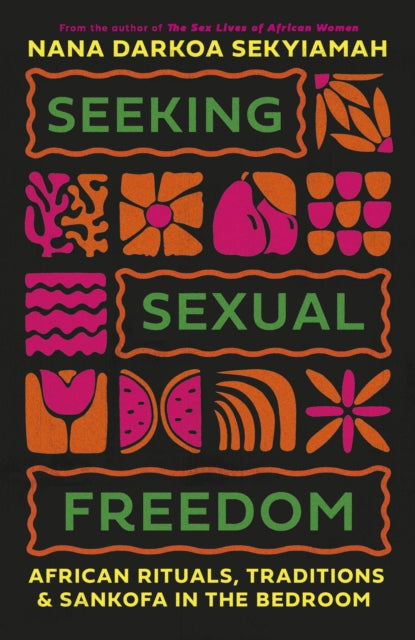 Seeking Sexual Freedom