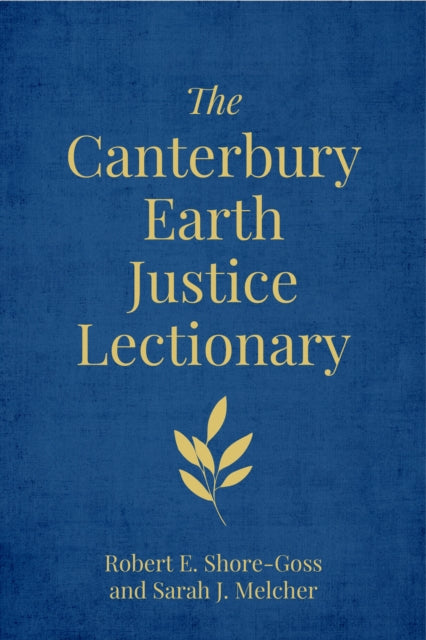 Canterbury Earth Justice Lectionary