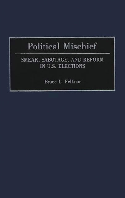 Political Mischief