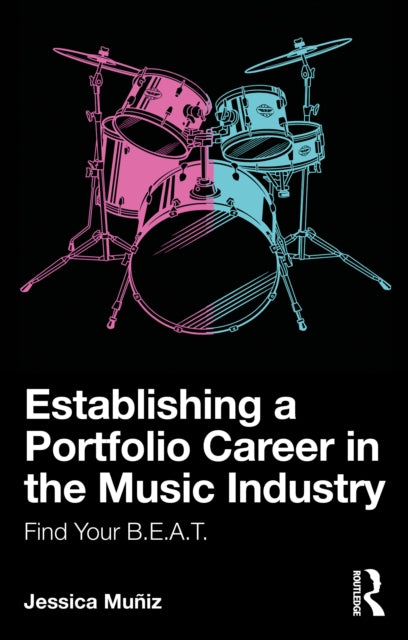 Establishing a Portfolio Career in the Music Industry