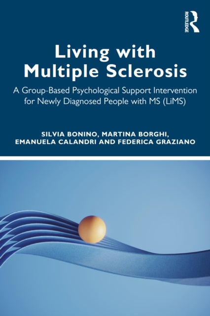 Living with Multiple Sclerosis