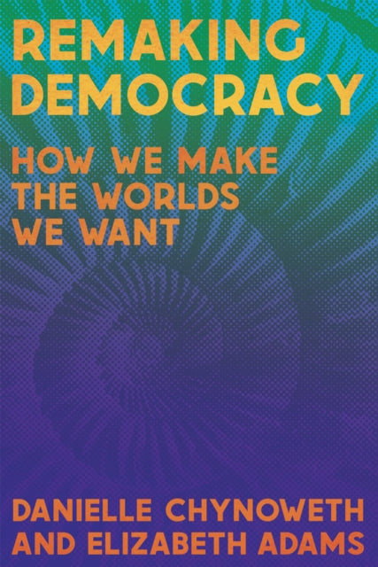 Field Guide to Democratized Living