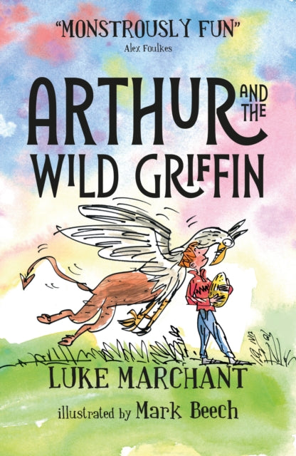 Arthur and the Wild Griffin