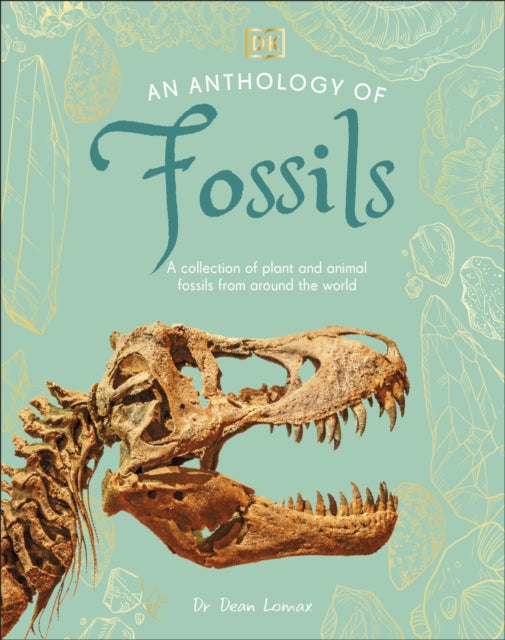 Anthology of Fossils
