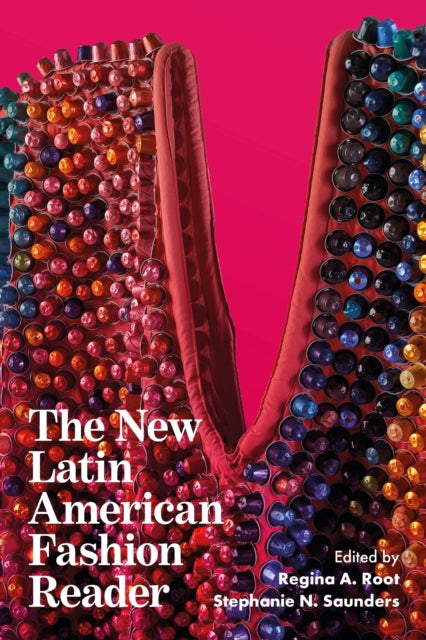 New Latin American Fashion Reader