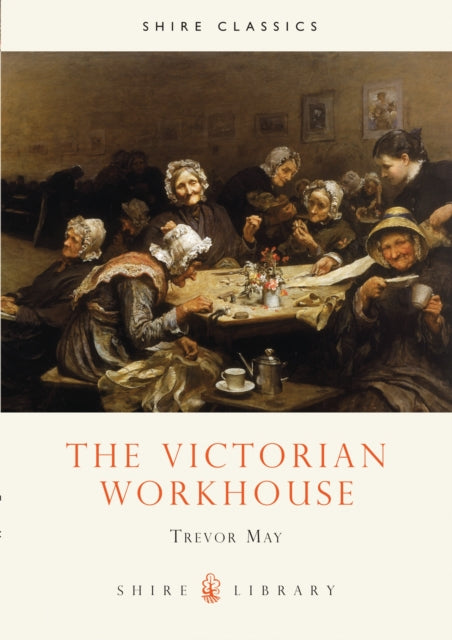 Victorian Workhouse