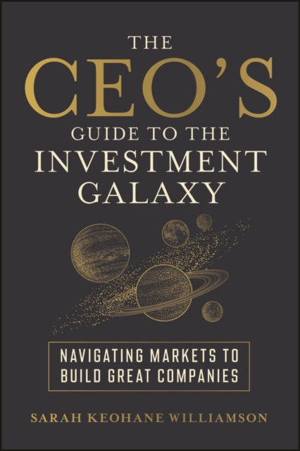 CEO's Guide to the Investment Galaxy