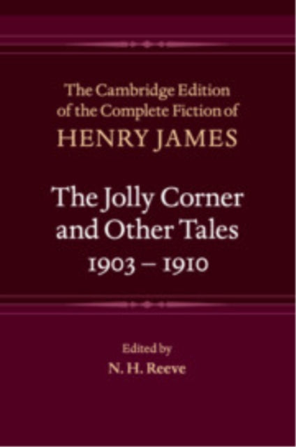 Jolly Corner and Other Tales, 1903–1910