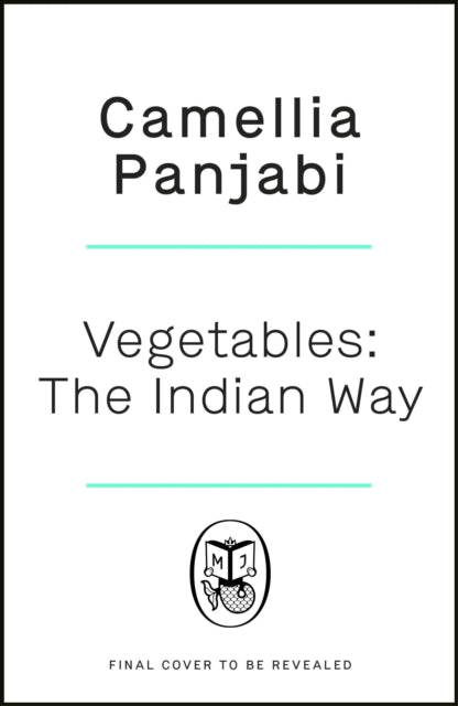 Vegetables: The Indian Way