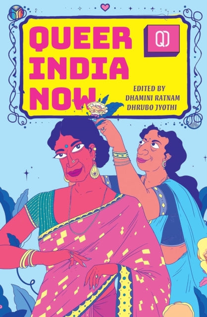 Queer India Now