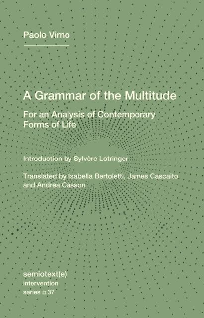 Grammar of the Multitude